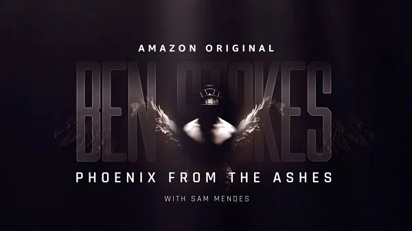 Ben Stokes in Amazon documentary 'Phoenix from the Ashes' poster. Channel i News - চ্যানেল আই নিউজ