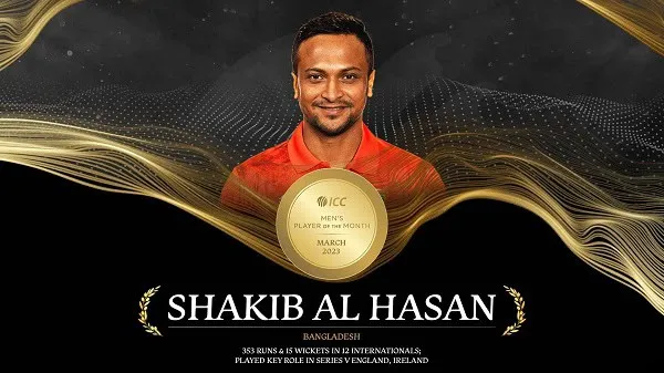 বাংলাদেশি ক্রিকেটার সাকিব আল হাসান মার্চ মাসের সেরা খেলোয়াড়. Channel i News - চ্যানেল আই নিউজ