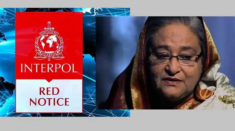 শেখ হাসিনা ও ইন্টারপোলের রেড নোটিশের ছবি. Channel i News - চ্যানেল আই নিউজ