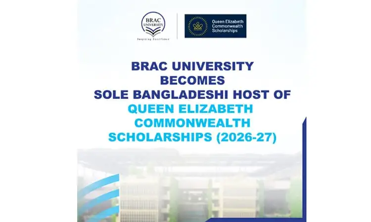 BRAC University becomes Bangladesh host for Queen Elizabeth Commonwealth Scholarships 2026-27. Channel i News - চ্যানেল আই নিউজ